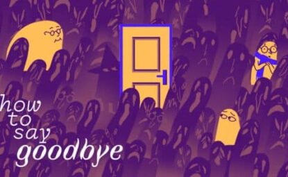 « How to Say Goodbye » : un jeu vidéo qui accompagne dans le chemin du deuil